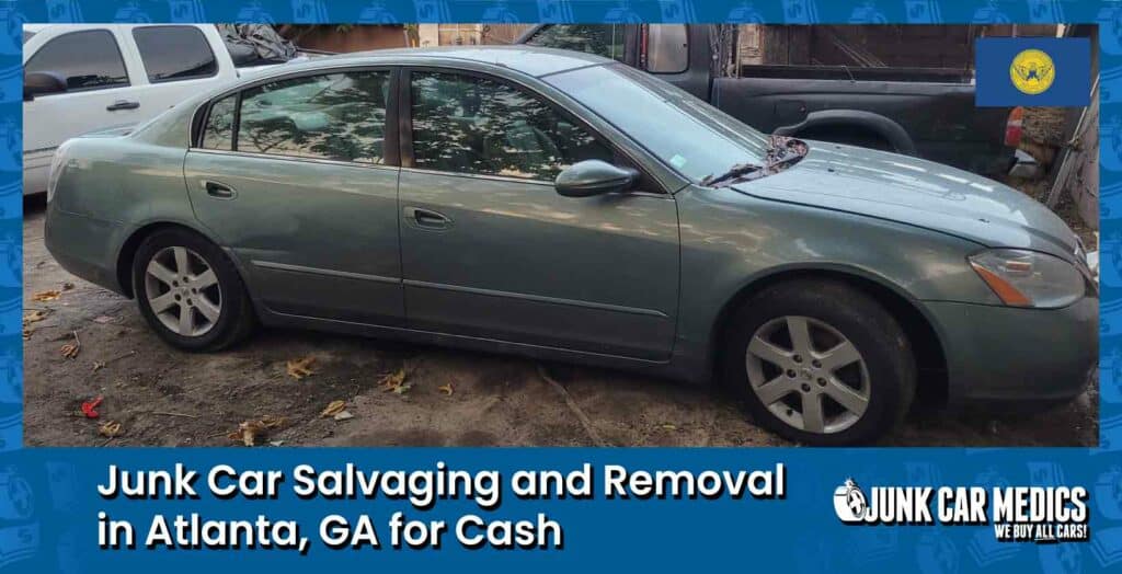 Atlanta Junk Car Removal for Cash
