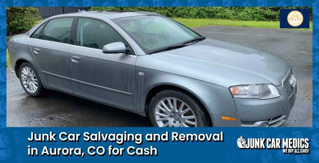 Aurora Junk Car Removal for Cash
