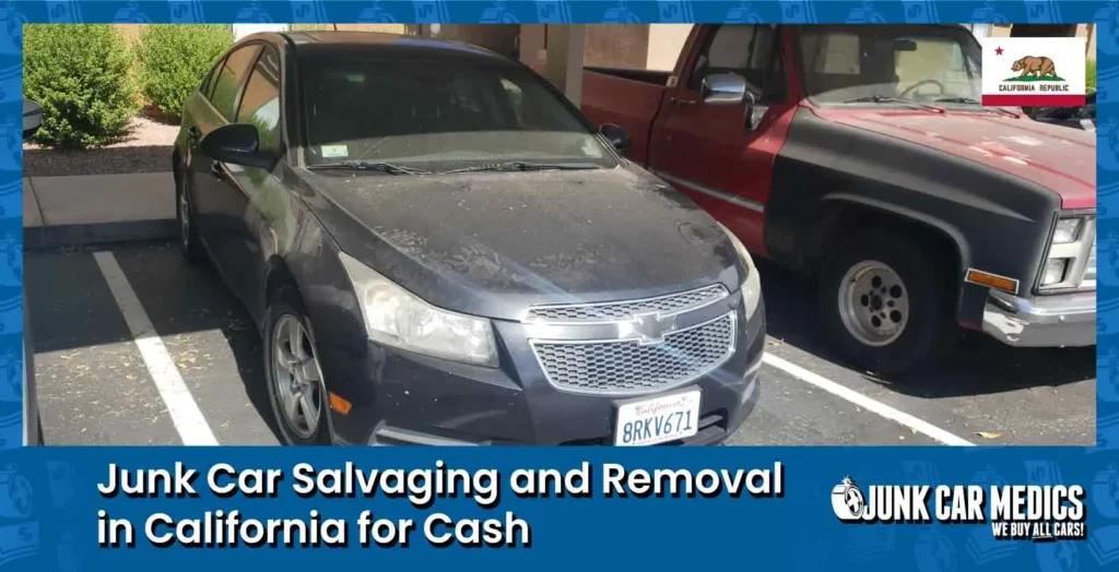 California Junk Car Removal For Cash