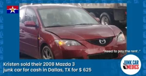 Kristen Junked Her Car in Dallas