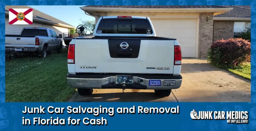Florida Junk Car Removal for Cash