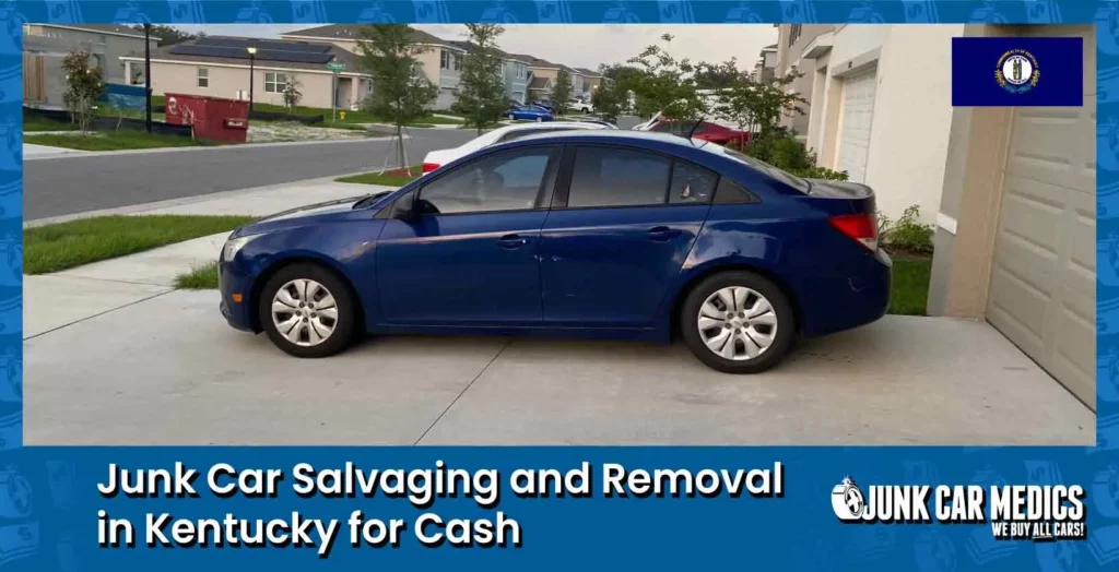 Kentucky Junk Car Removal for Cash