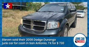 Steven Sold his Junk Car in San Antonio